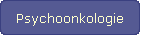 Psychoonkologie
